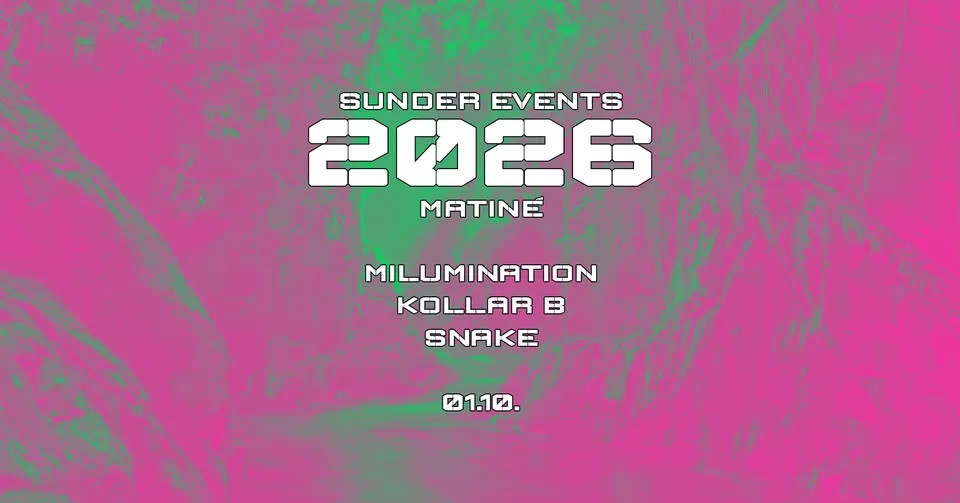 ▷ SUNDER EVENTS ◁ | NEW YEAR - NEW ME | MATINÉ | 2026