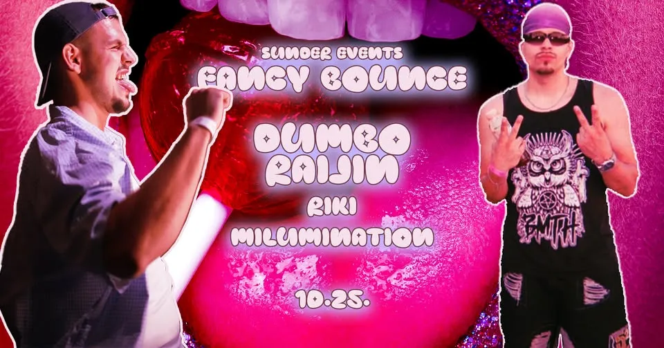 ▷ SUNDER EVENTS ◁ | FANCY BOUNCE | DUMBO | RAIJIN |